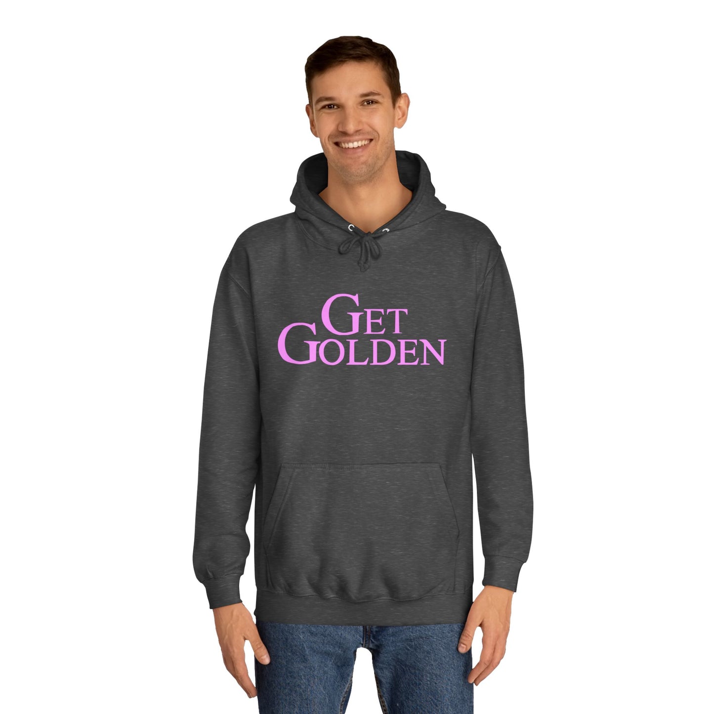Bold & Fun Golden Girls-Inspired Pop Art "Get Golden" Unisex College Hoodie, Retro Design, Cozy Everyday Wear