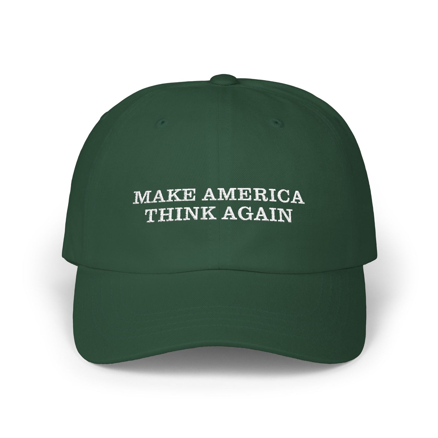 Make America Think Again" Classic Cap - Casual Unisex everyday Baseball Hat, Weekend Outings, Gifts, Trendy Cap for Any Occasion