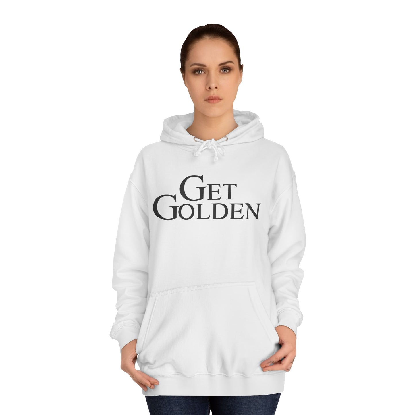 Bold & Fun Golden Girls-Inspired Pop Art "Get Golden" Unisex College Hoodie, Retro Design, Cozy Everyday Wear