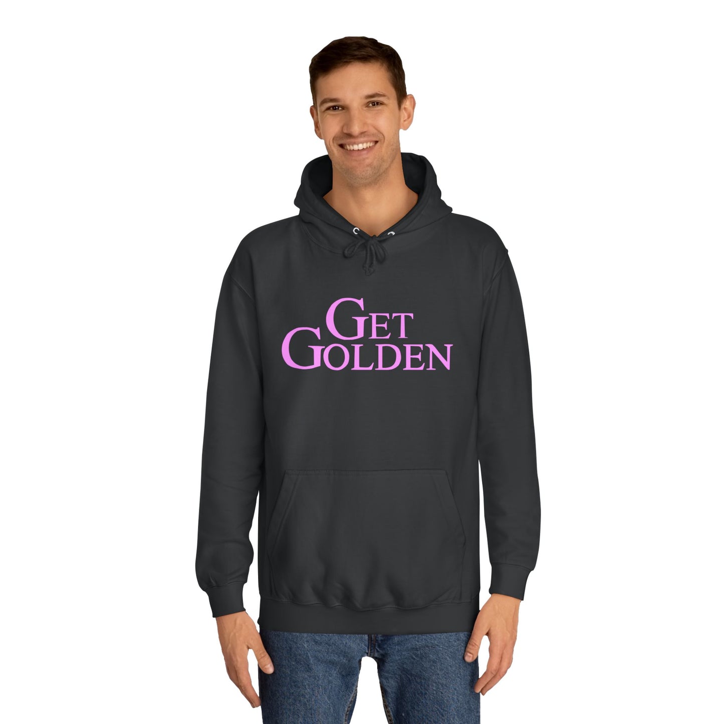 Bold & Fun Golden Girls-Inspired Pop Art "Get Golden" Unisex College Hoodie, Retro Design, Cozy Everyday Wear
