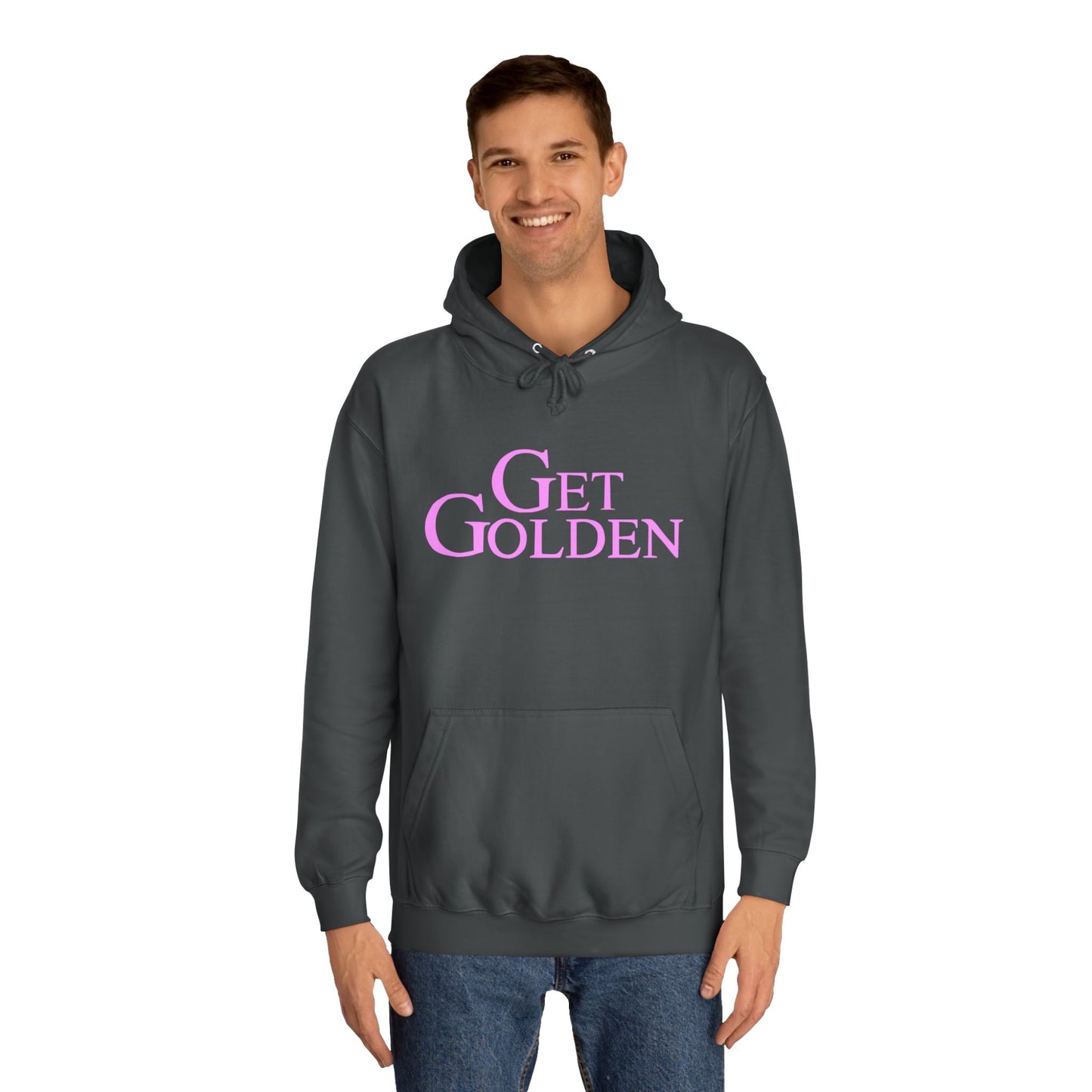 Bold & Fun Golden Girls-Inspired Pop Art "Get Golden" Unisex College Hoodie, Retro Design, Cozy Everyday Wear