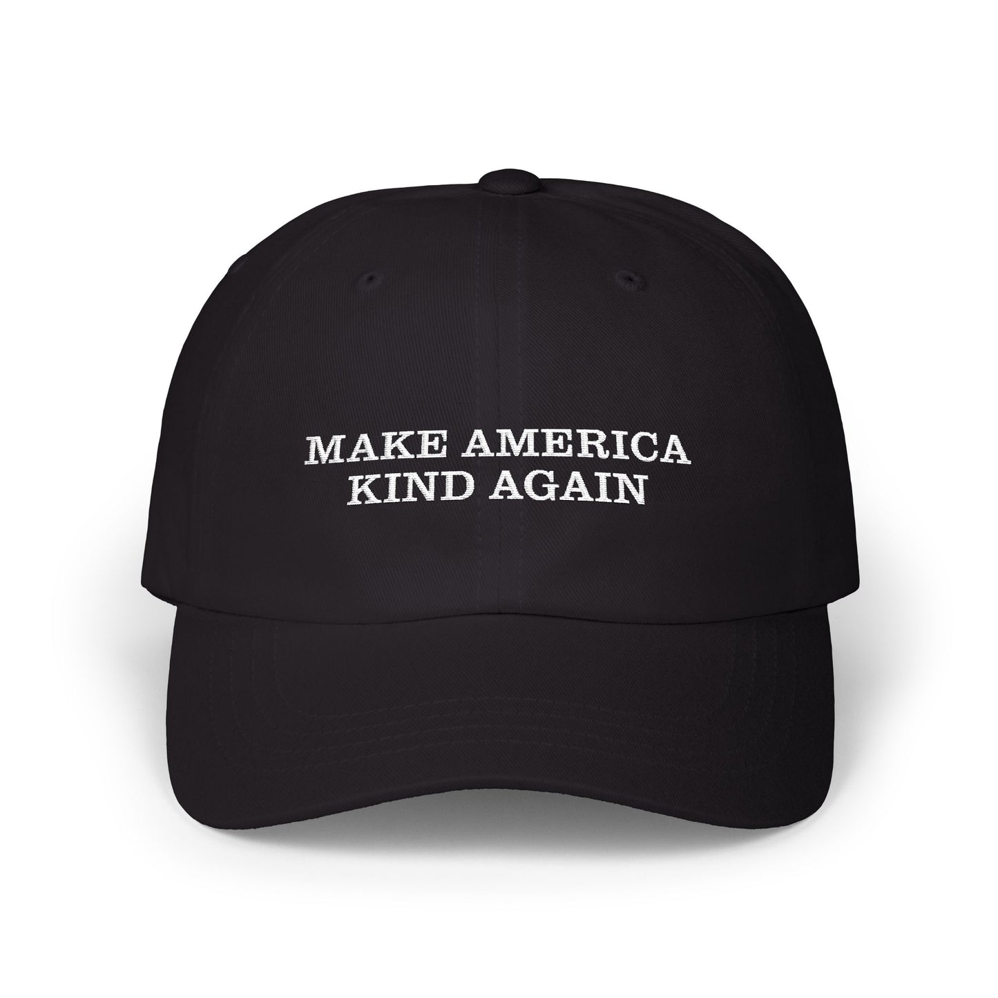 "Make America Kind Again" Classic Cap - Casual Unisex everyday Baseball Hat, Weekend Outings, Gifts, Trendy Cap for Any Occasion