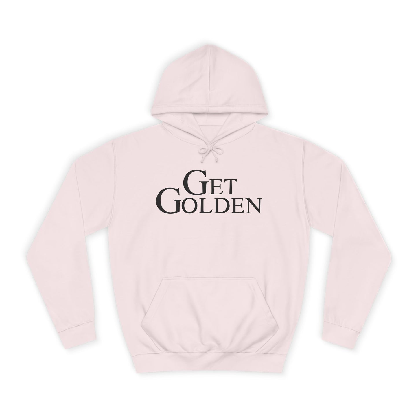 Bold & Fun Golden Girls-Inspired Pop Art "Get Golden" Unisex College Hoodie, Retro Design, Cozy Everyday Wear