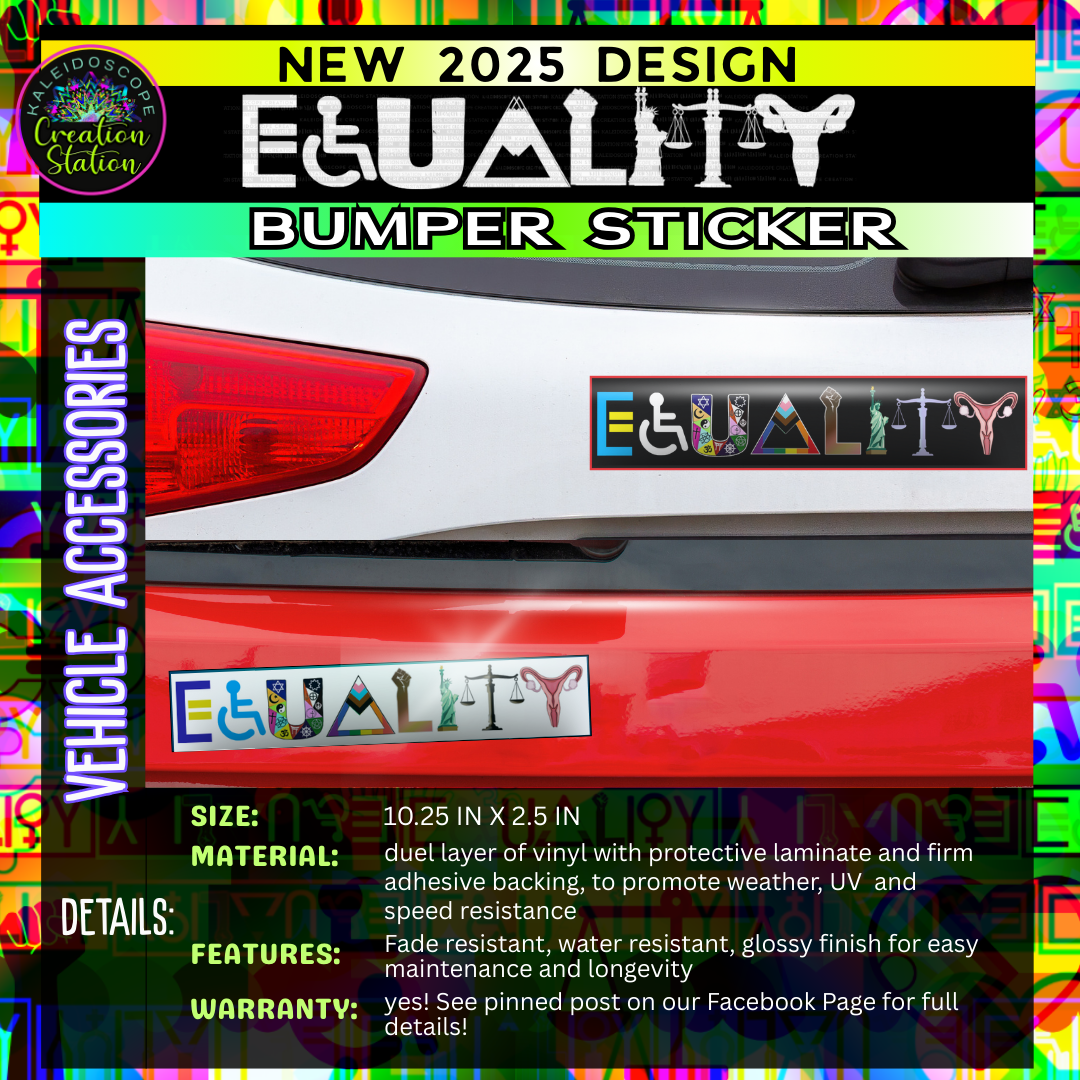 The New 2025 Equality Bumper Sticker -or- Magnet
