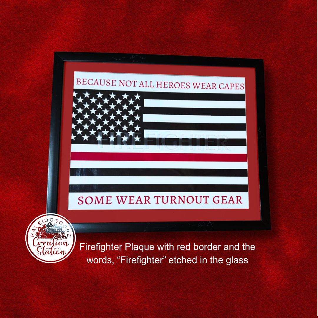 "Not All Heroes Wear Capes" First Responders Glass Etched Plaque