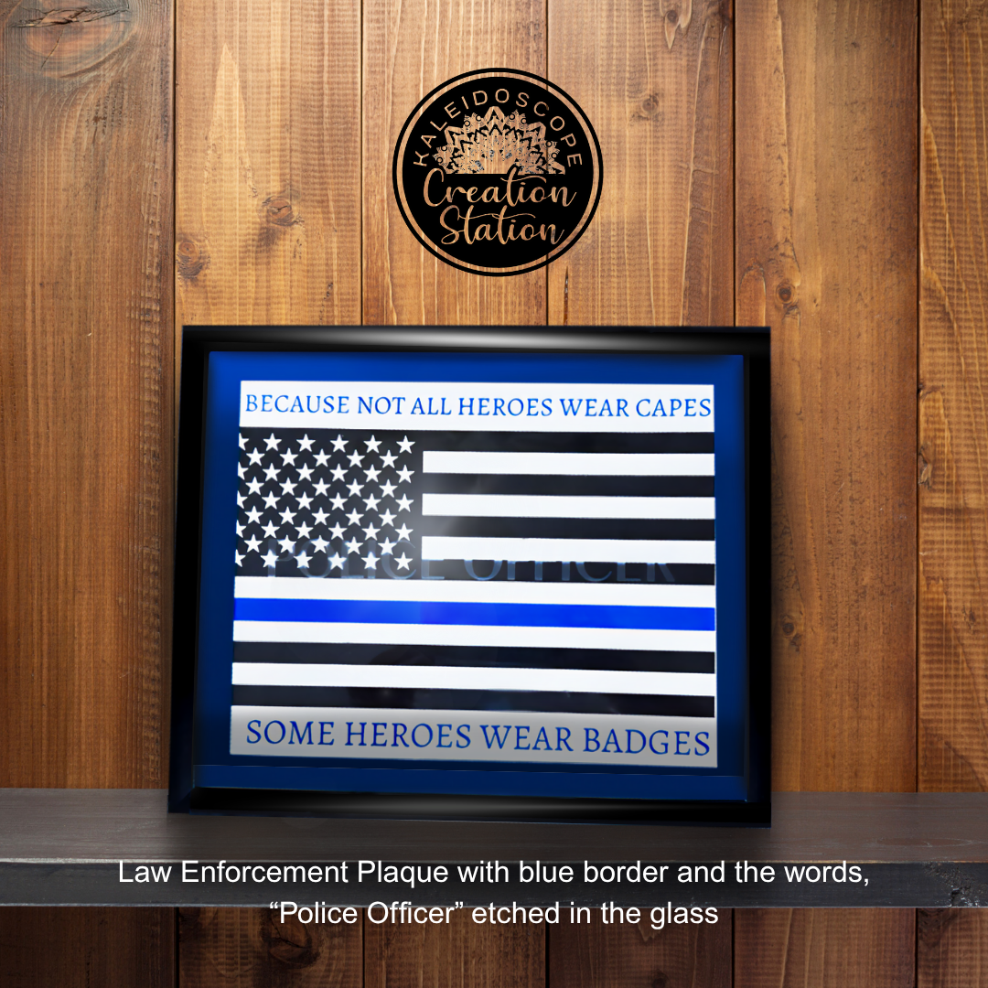 "Not All Heroes Wear Capes" First Responders Glass Etched Plaque