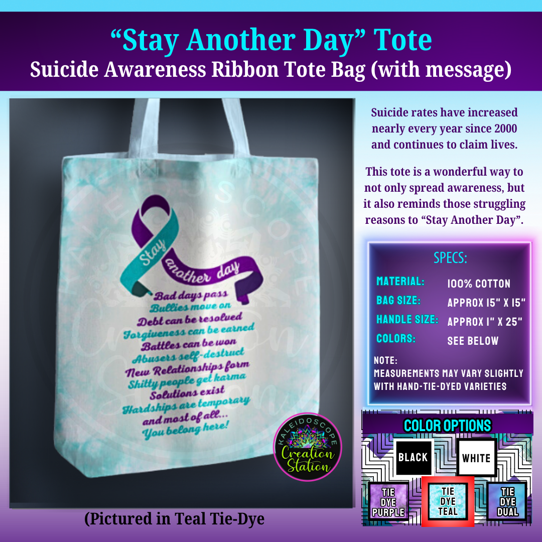 "Stay Another Day" Suicide Awareness Tote Bag