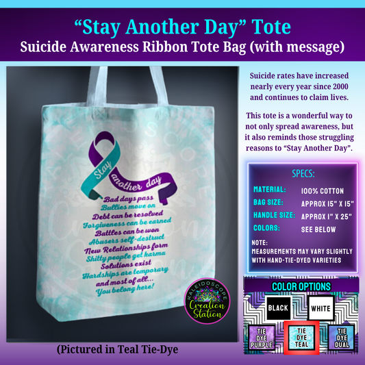 "Stay Another Day" Suicide Awareness Tote Bag